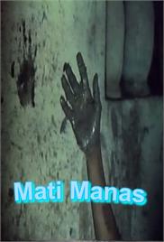 Mati Manas (1985) – Documentary