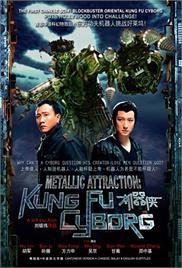 Metallic Attraction: Kungfu Cyborg (2009) (In Hindi)