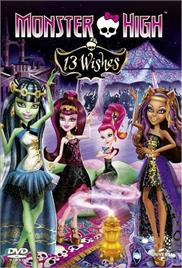 Monster High – 13 Wishes (2013) (In Hindi)