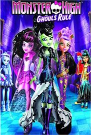 Monster High – Ghouls Rule! (2012) (In Hindi)