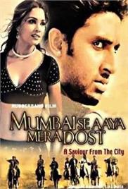 Mumbai Se Aaya Mera Dost (2003)