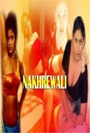 Nakhrewali Hot Hindi Movie