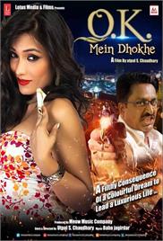 Ok Mein Dhokhe (2015)