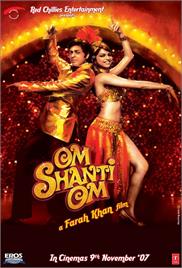 Om Shanti Om (2007)