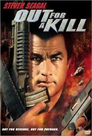 Out for a Kill (2003) (In Hindi)