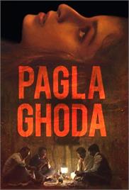 Pagla Ghoda (2017)