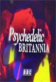 Psychedelic Britannia (2015) – Documentary