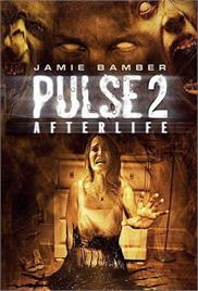 Pulse 2 – Afterlife (2008) (In Hindi)