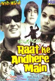 Raat Ke Andhere Mein (1969)