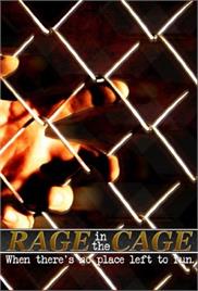 Rage in the Cage (2000) – Documentary