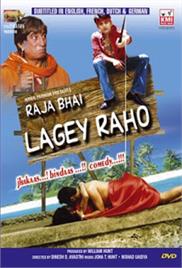 Raja Bhai Lagey Raho… (2005)