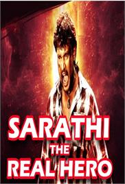 Sarathi The Real Hero (Saarathi) (2015)