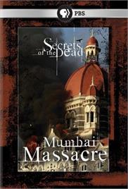 Secrets of the Dead – Mumbai Massacre (2009) – Documentary
