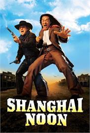 Shanghai Noon (2000) (In Hindi)