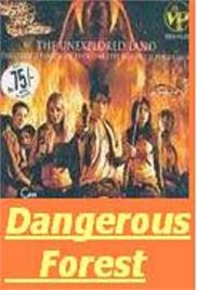The Dangerous Forest (2005) (In Hindi)