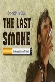 The Last Smoke – Short Film