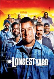 The Longest Yard (2005) (In Hindi)