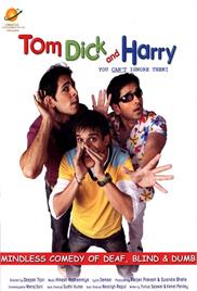 Tom, Dick, and Harry (2006)