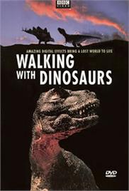 Walking with Dinosaurs (1999) – Documentary