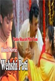 Wehshi Pati Hot Hindi Movie