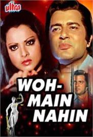 Woh Main Nahin (1974)