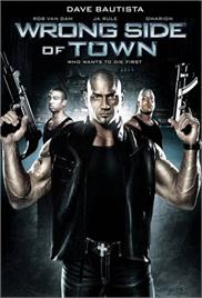 Wrong Side of Town (2010) (In Hindi)