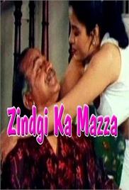 Zindgi Ka Mazza Hot Hindi Movie