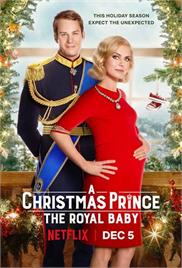 A Christmas Prince - The Royal Baby (2019) (In Hindi)