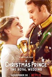 A Christmas Prince - The Royal Wedding (2018) (In Hindi)