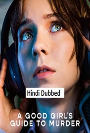 A Good Girl’s Guide to Murder (2026)