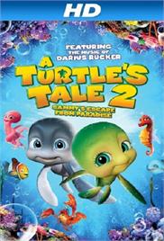 A Turtle’s Tale 2 – Sammy’s Escape from Paradise (2012) (In Hindi)