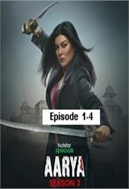 Aarya (2023 Ep 1-4) Hindi Season 3 Watch Online HD Print Free Download