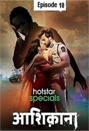 Aashiqana (2022 EP 10) Hindi Season 1 Watch Online HD Print Free Download