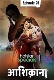Aashiqana (2022 EP 20) Hindi Season 1 Watch Online HD Print Free Download