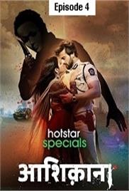 Aashiqana (2022 EP 4) Hindi Season 1 Watch Online HD Print Free Download