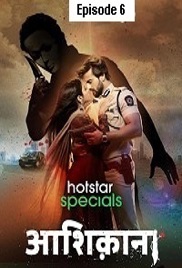 Aashiqana (2022 EP 6) Hindi Season 1 Watch Online HD Print Free Download