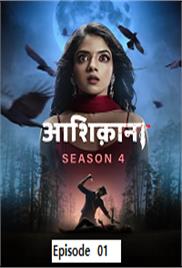 Aashiqana (2023 Ep 01) Hindi Season 4 Watch Online HD Print Free Download