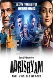 Adrishyam – The Invisible Heroes (2025)