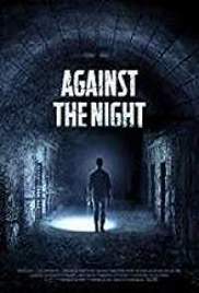 Against the Night (2018)