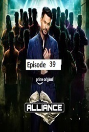 Alliance (2026 Ep 39) Hindi Reality Show Watch Online HD Print Free Download