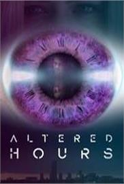 Altered Hours (2018)