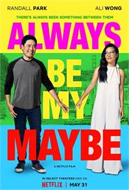 Always Be My Maybe (2019) (In Hindi)
