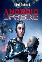 Android Uprising (2020)