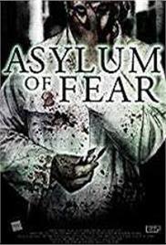 Asylum of Fear (2018)