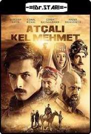 Atçali Kel Mehmet (2017)