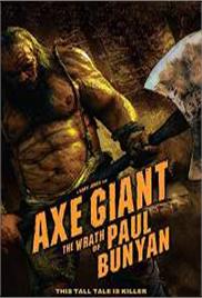Axe Giant: The Wrath of Paul Bunyan (2013)
