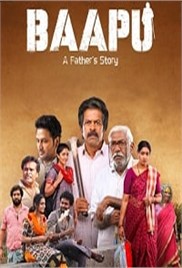 Baapu A Father’s Story (2025)