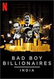 Bad Boy Billionaires India (2020)