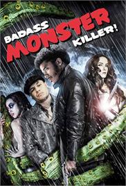 Badass Monster Killer (2015) (In Hindi)
