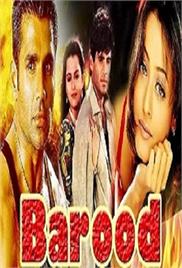 Barood – The Fire of Love Story